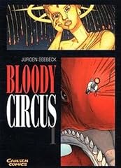 Bloody circus bd.1 d'occasion  Livré partout en France