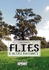 Flies altri racconti usato  Spedito ovunque in Italia 