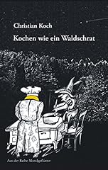 Kochen waldschrat gebraucht kaufen  Wird an jeden Ort in Deutschland