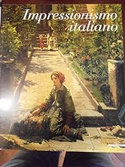 Impressionismo italiano. ediz. usato  Spedito ovunque in Italia 