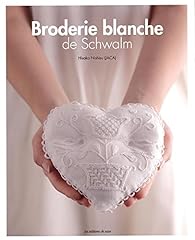 Broderie blanche schwalm d'occasion  Livré partout en France