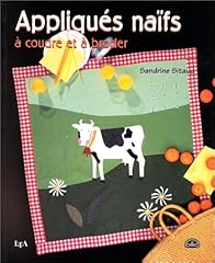 Appliqués naïfs coudre d'occasion  Livré partout en Belgiqu