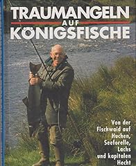 Traumangeln königsfische fisc gebraucht kaufen  Wird an jeden Ort in Deutschland