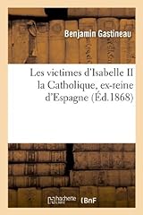 Victimes isabelle catholique d'occasion  Livré partout en France