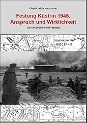 Festung küstrin 1945 gebraucht kaufen  Wird an jeden Ort in Deutschland