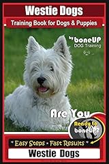 Westie dogs training for sale  Delivered anywhere in UK