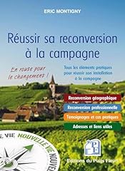 Réussir reconversion campagne d'occasion  Livré partout en France