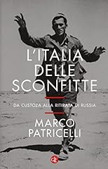 Italia delle sconfitte. usato  Spedito ovunque in Italia 