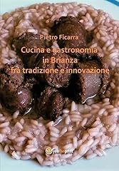 Cucina gastronomia brianza usato  Spedito ovunque in Italia 