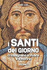 Santi del giorno usato  Spedito ovunque in Italia 