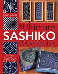 Ultimate sashiko sourcebook for sale  Delivered anywhere in USA 