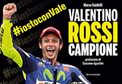 Valentino rossi campione. usato  Spedito ovunque in Italia 