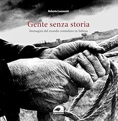 Gente senza storia. usato  Spedito ovunque in Italia 