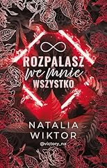 Rozpalasz mnie wszystko d'occasion  Livré partout en France