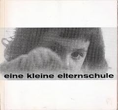 Kleine elternschule gebraucht kaufen  Wird an jeden Ort in Deutschland