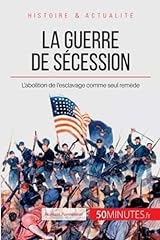 Guerre sécession abolition d'occasion  Livré partout en France