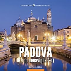 Padova 100 meraviglie usato  Spedito ovunque in Italia 