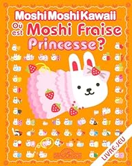 Moshi fraise princesse d'occasion  Livré partout en France