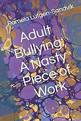 Adult bullying nasty for sale  Delivered anywhere in UK