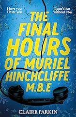 Final hours muriel for sale  Delivered anywhere in UK