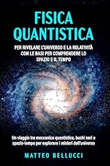 Fisica quantistica per usato  Spedito ovunque in Italia 