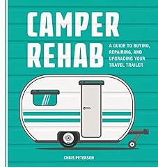 Camper rehab guide for sale  Delivered anywhere in UK
