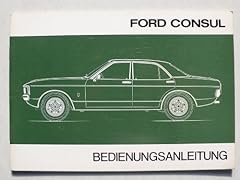 Ford consul bedienungsanleitun gebraucht kaufen  Wird an jeden Ort in Deutschland