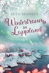Wintertraum lappland roman gebraucht kaufen  Wird an jeden Ort in Deutschland