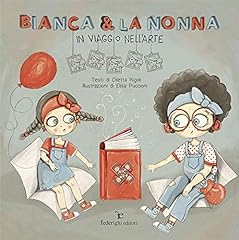 Bianca nonna. viaggio usato  Spedito ovunque in Italia 