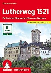 Lutherweg 1521 deutscher gebraucht kaufen  Wird an jeden Ort in Deutschland