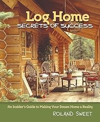 Log home secrets for sale  Delivered anywhere in USA 