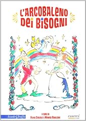 Arcobaleno dei bisogni usato  Spedito ovunque in Italia 