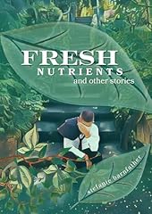 Fresh nutrients stories for sale  Delivered anywhere in UK