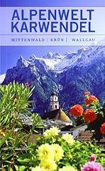 Alpenwelt karwendel mittenwald gebraucht kaufen  Wird an jeden Ort in Deutschland