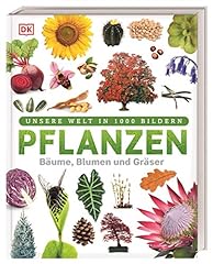 1000 bildern pflanzen gebraucht kaufen  Wird an jeden Ort in Deutschland