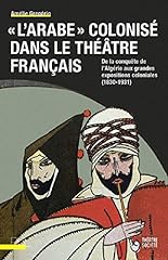 Arabe colonisé théâtre d'occasion  Livré partout en France
