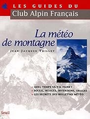 Météo montagne d'occasion  Livré partout en France