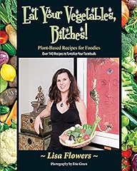 Eat vegetables bitches for sale  Delivered anywhere in USA 