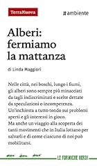 Alberi fermiamo mattanza usato  Spedito ovunque in Italia 