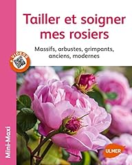 Tailler soigner rosiers. d'occasion  Livré partout en France