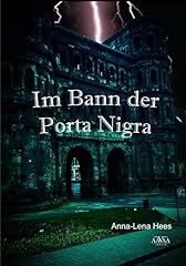 Bann porta nigra gebraucht kaufen  Wird an jeden Ort in Deutschland