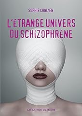 étrange univers schizophrène d'occasion  Livré partout en France