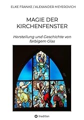 Magie kirchenfenster herstellu gebraucht kaufen  Wird an jeden Ort in Deutschland