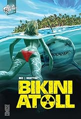 Bikini atoll tome d'occasion  Livré partout en France