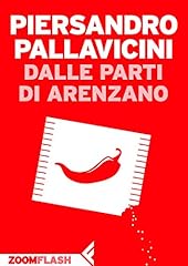 Dalle parti arenzano usato  Spedito ovunque in Italia 