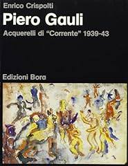 Piero gauli. acquerelli usato  Spedito ovunque in Italia 