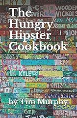 Hungry hipster cookbook for sale  Delivered anywhere in UK
