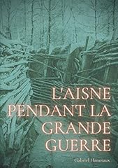 Aisne grande guerre d'occasion  Livré partout en France