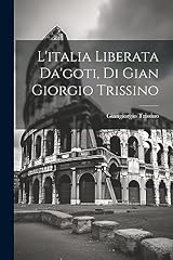 Italia liberata goti d'occasion  Livré partout en France