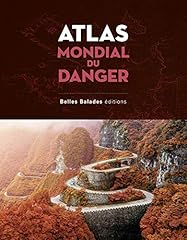 Atlas mondial danger d'occasion  Livré partout en France